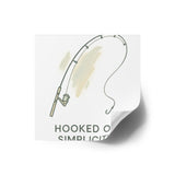 Fishing Theme Square Stickers - "Hooked on Simplicity"
